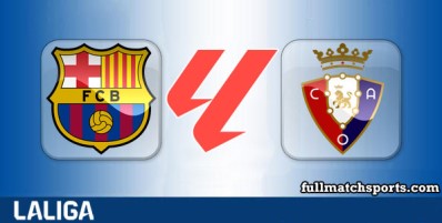 Barcelona vs Osasuna Full Match Highlights