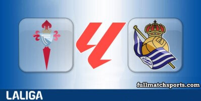 Celta Vigo vs Real Sociedad Full Match Highlights