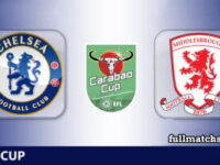 Chelsea vs Middlesbrough Full Match Highlights EFL Cup