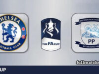 Chelsea vs Preston North End Full Match Highlights FA Cup