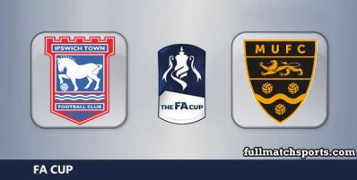 Ipswich Town vs Maidstone United Full Match Highlights FA Cup