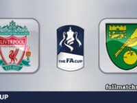 Liverpool vs Norwich City Full Match Highlights FA Cup