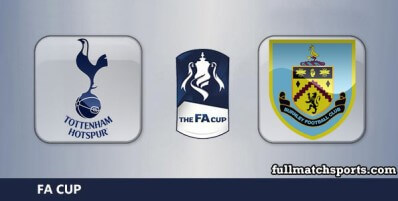 Tottenham Hotspur vs Burnley Full Match Highlights FA Cup