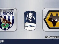 West Bromwich Albion vs Wolverhampton Wanderers Full Match Highlights FA Cup