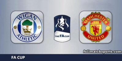 Wigan Athletic vs Manchester United Full Match Highlights FA Cup