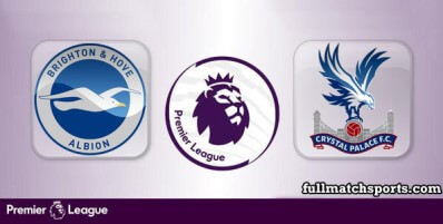 Brighton Hove Albion vs Crystal Palace Full Match Highlights