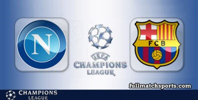 Napoli vs Barcelona Full Match Highlights UCL
