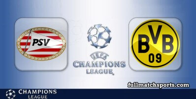 PSV vs Borussia Dortmund Full Match Highlights UCL
