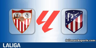 Sevilla vs Atletico Madrid Full Match Highlights