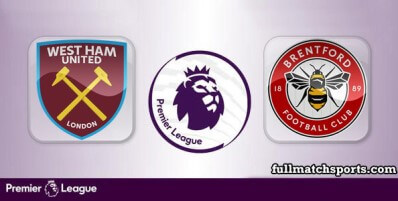 West Ham United vs Brentford Full Match Highlights