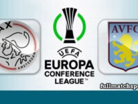 Ajax vs Aston Villa Full Match Highlights UECL