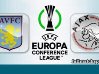 Aston Villa vs Ajax Full Match Highlights UECL