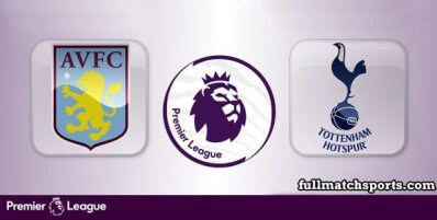 Aston Villa vs Tottenham Hotspur Full Match Highlights