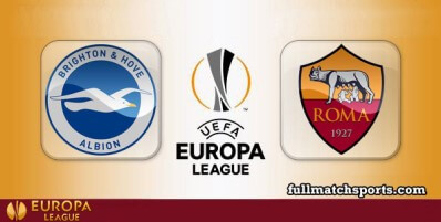 Brighton Hove Albion vs Roma Full Match Highlights UEL
