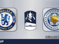 Chelsea vs Leicester City Full Match Highlights FA Cup