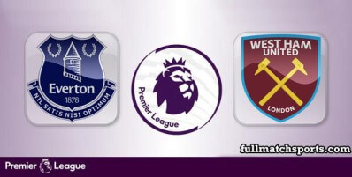 Everton vs West Ham United Full Match Highlights