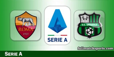 Roma vs Sassuolo Full Match Highlights
