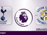 Tottenham Hotspur vs Luton Town Full Match Highlights