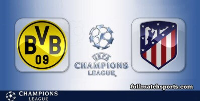 Borussia Dortmund vs Atletico Madrid Full Match Highlights UCL