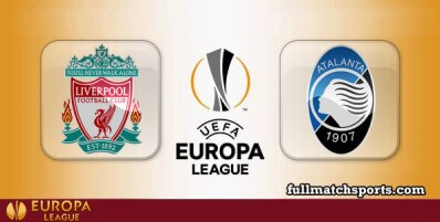 Liverpool vs Atalanta Full Match Highlights UEL