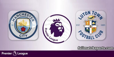 Manchester City vs Luton Town Full Match Highlights