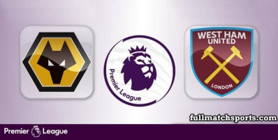 Wolverhampton Wanderers vs West Ham United Full Match Highlights