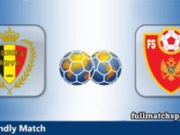 Belgium vs Montenegro Full Match Highlights Friendly