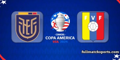 Ecuador vs Venezuela Full Match Highlights Copa America 2024