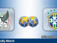 Mexico vs Brazil Full Match Highlights Friendly