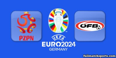 Poland vs Austria Full Match Highlights EURO 2024