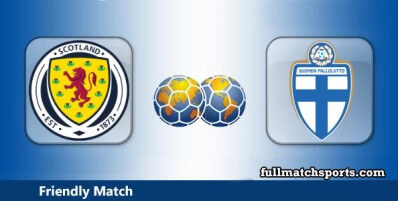 Scotland vs Finland Full Match Highlights Friendly