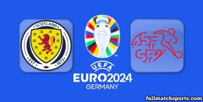 Scotland vs Switzerland Full Match Highlights EURO 2024