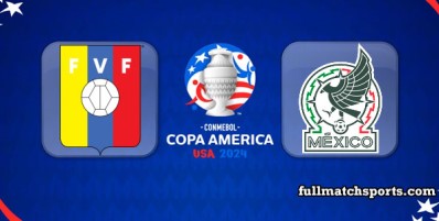 Venezuela vs Mexico Full Match Highlights Copa America 2024