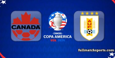 Canada vs Uruguay Full Match Highlights Copa America 2024 3rd Place