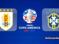 Uruguay vs Brazil Full Match Highlights Copa America 2024