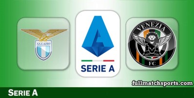 Lazio vs Venezia Full Match Highlights