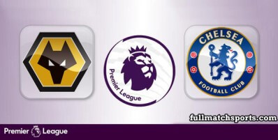 Wolverhampton Wanderers vs Chelsea Full Match Highlights