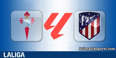 Celta Vigo vs Atletico Madrid Full Match Highlights
