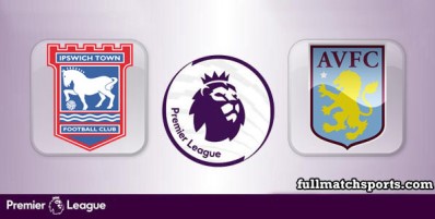 Ipswich Town vs Aston Villa Full Match Highlights