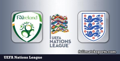 Ireland vs England Full Match Highlights Nations League