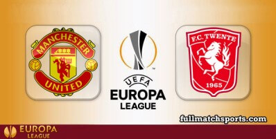 Manchester United vs Twente Full Match Highlights UEL