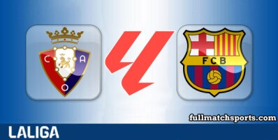 Osasuna vs Barcelona Full Match Highlights