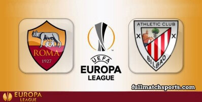 Roma vs Athletic Bilbao Full Match Highlights UEL