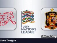 Switzerland vs Spain Full Match Highlights Nations League