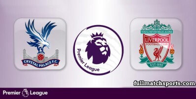 Crystal Palace vs Liverpool Full Match Highlights