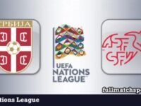 Serbia vs Switzerland Full Match Highlights Nations League