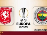 Twente vs Fenerbahce Full Match Highlights UEL