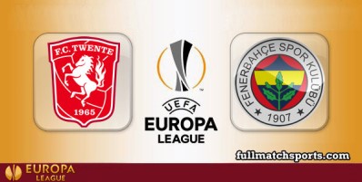 Twente vs Fenerbahce Full Match Highlights UEL