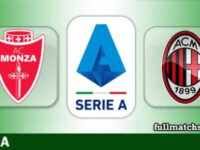 Monza vs Milan Full Match Highlights