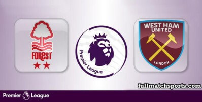 Nottingham Forest vs West Ham United Full Match Highlights